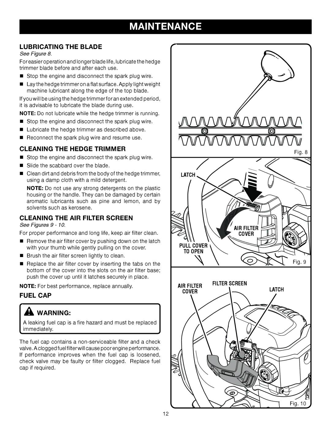 Ryobi RY39500 manual Lubricating the Blade, Cleaning the Hedge Trimmer, Cleaning the AIR Filter Screen, Fuel CAP 