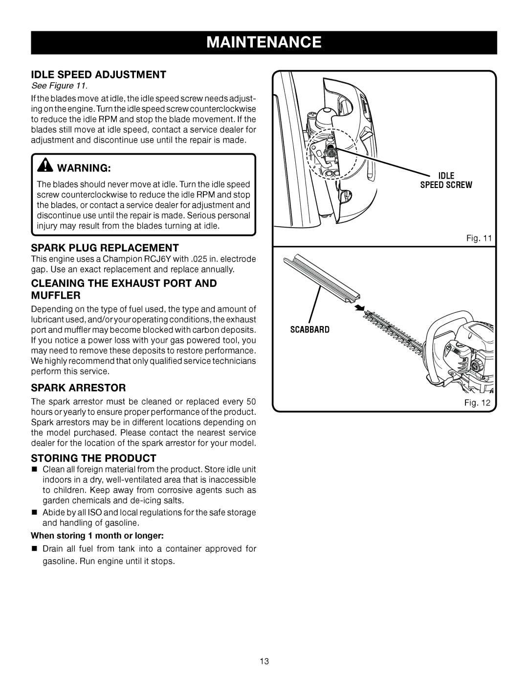 Ryobi RY39500 manual Idle Speed Adjustment, Spark Plug replacement, Cleaning the Exhaust Port and Muffler, Spark Arrestor 