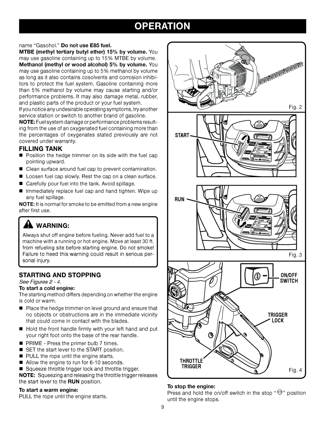 Ryobi RY39500 manual Filling Tank, Starting and Stopping 