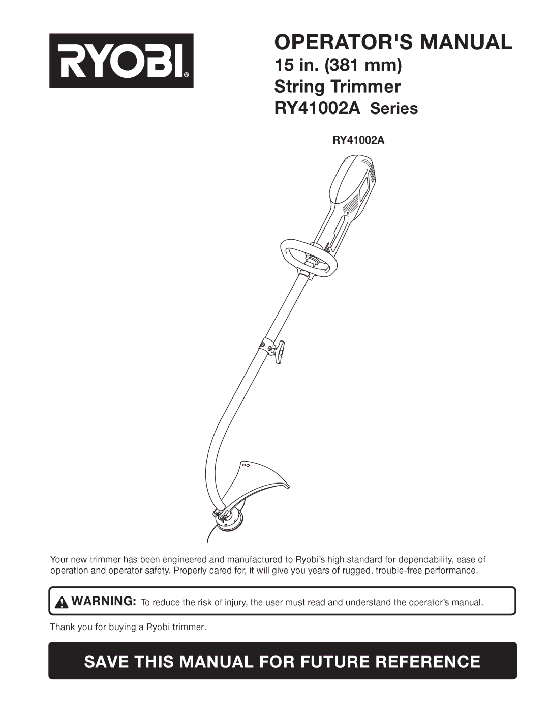 Ryobi RY41002A manual Operators Manual 