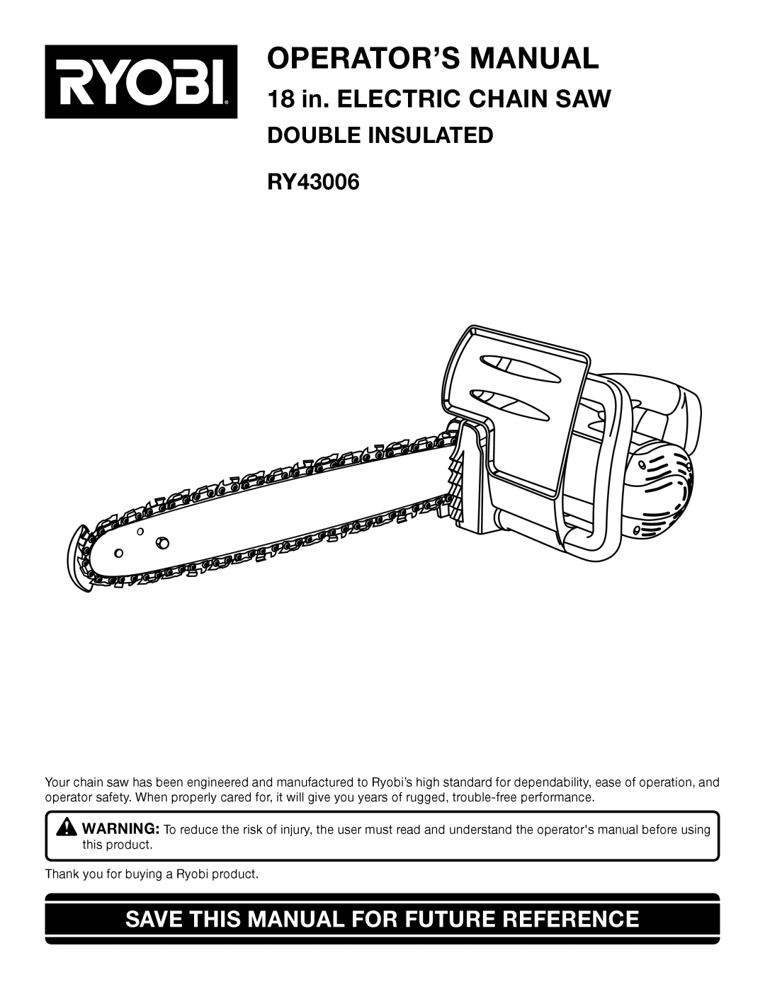 Ryobi RY43006 manual OPERATOR’S Manual, Save this Manual for Future Reference 