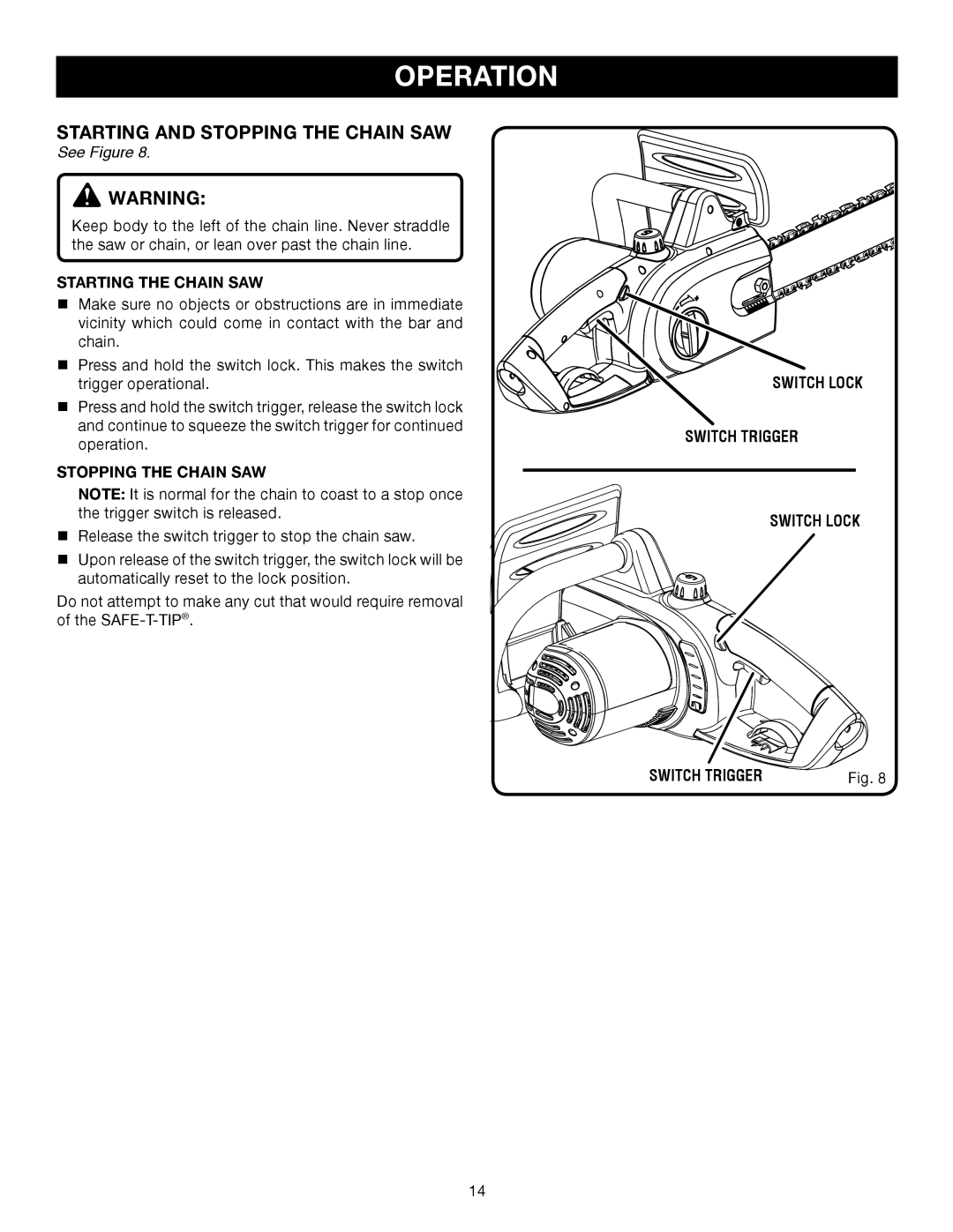 Ryobi RY43006 manual Starting and Stopping the Chain SAW, Starting the Chain SAW 