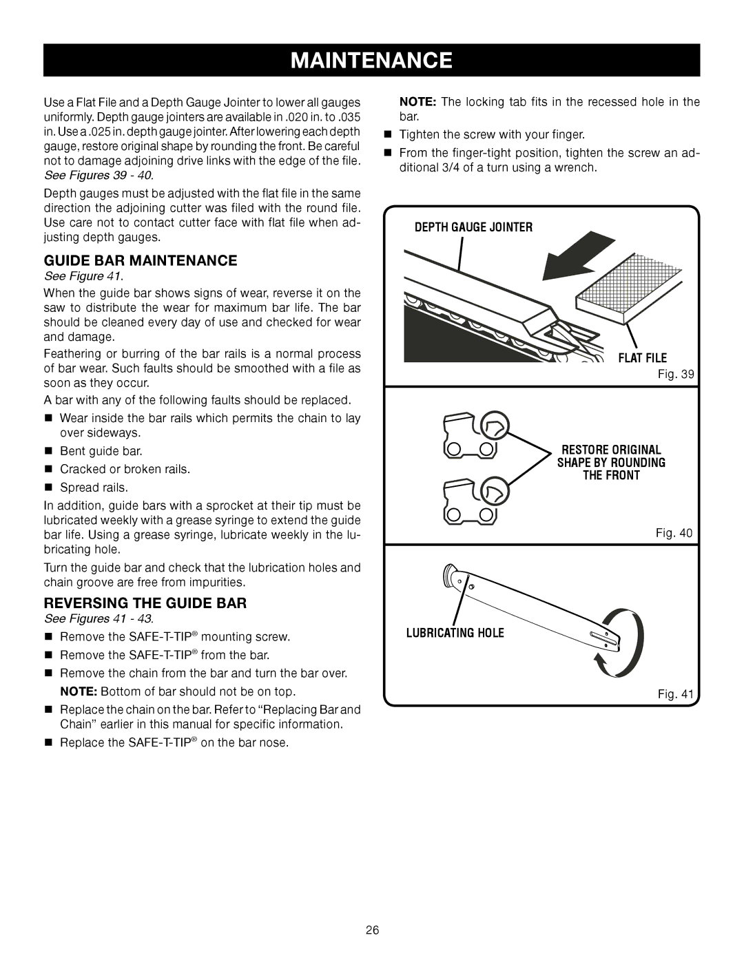 Ryobi RY43006 manual Guide BAR Maintenance, Reversing the Guide BAR, See Figures 39, See Figures 41 