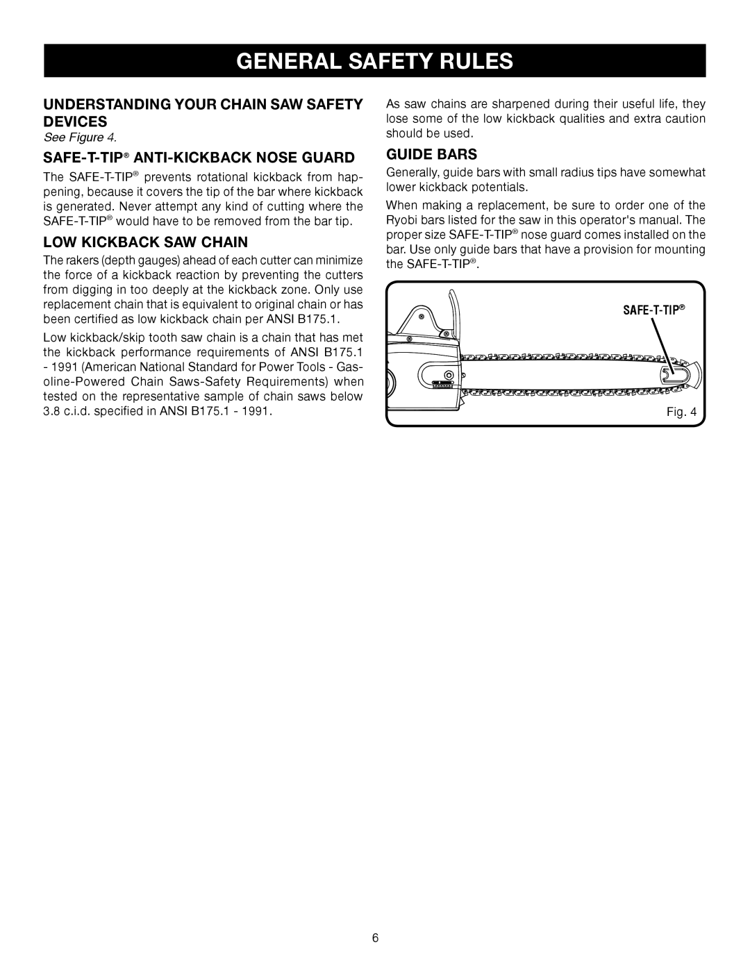 Ryobi RY43006 Understanding Your Chain SAW Safety Devices, SAFE-T-TIPANTI-KICKBACK Nose Guard, LOW Kickback SAW Chain 