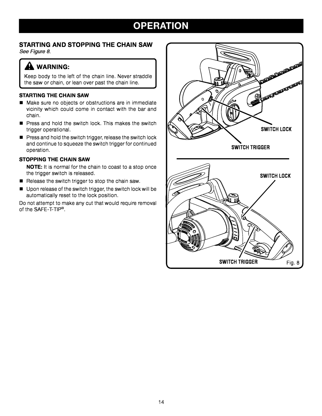 Ryobi RY43006 manual Starting And Stopping The Chain Saw, Operation, See Figure, Starting The Chain Saw, Switch Trigger 