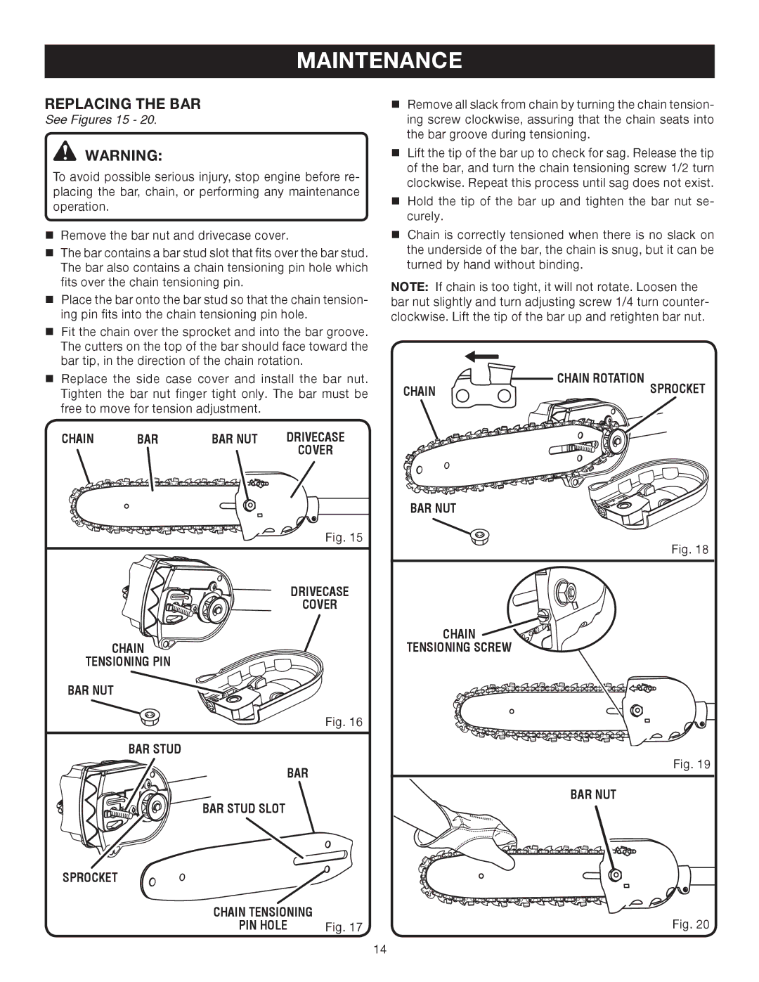 Ryobi RY52003 manual Replacing the BAR, See Figures 15, Chain BAR BAR NUT, BAR NUT Chain Tensioning Screw 