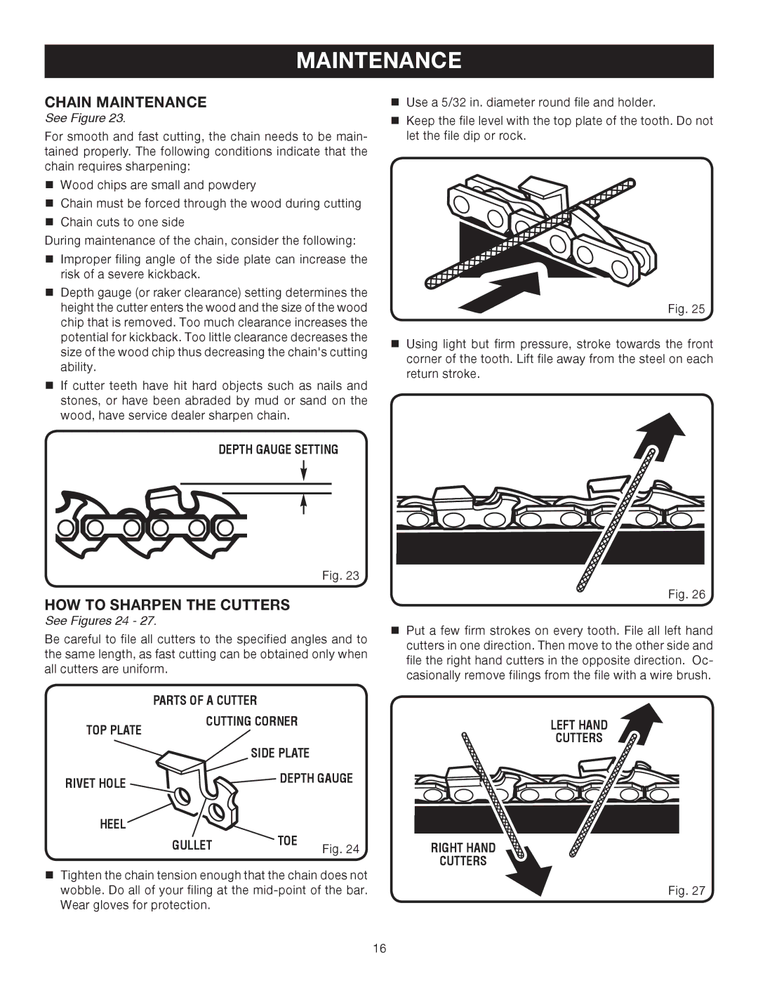 Ryobi RY52003 manual Chain Maintenance, HOW to Sharpen the Cutters, See Figures 24 