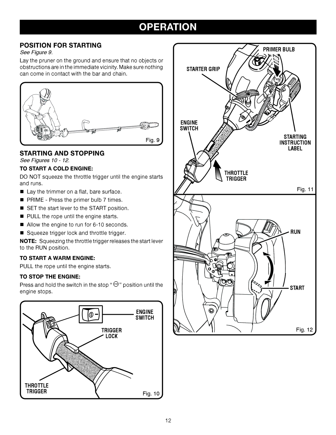 Ryobi RY52014 manual Position for Starting, Starting and Stopping, See Figures 10 