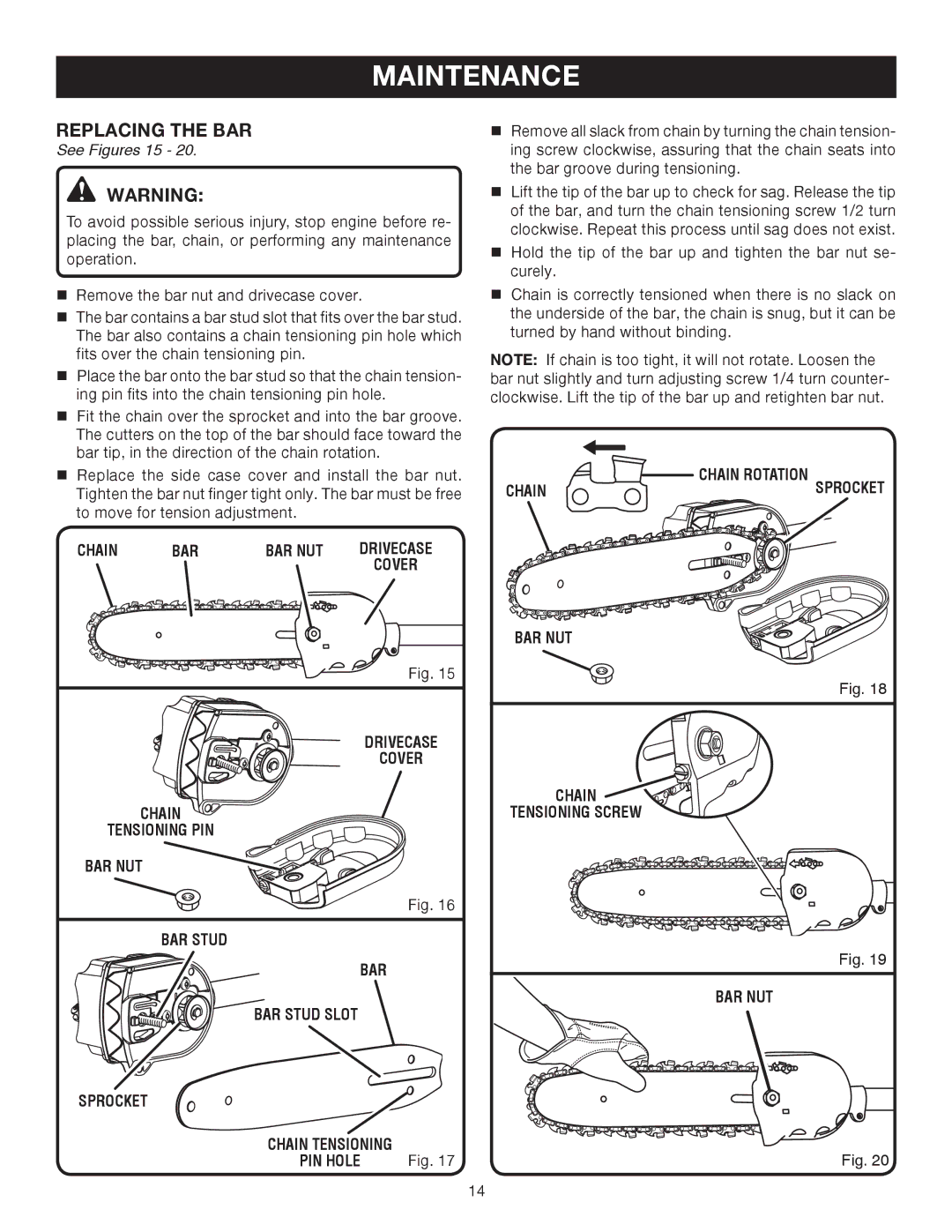 Ryobi RY52014 manual Replacing the BAR, See Figures 15, Chain BAR BAR NUT, BAR NUT Chain Tensioning Screw 