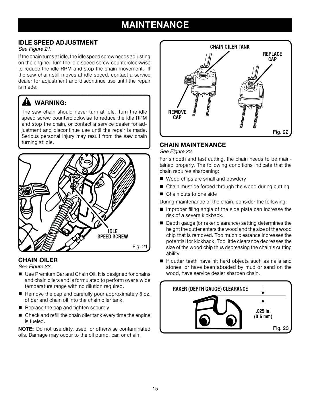 Ryobi RY52014 manual Idle Speed Adjustment, Chain Maintenance, Idle Speed Screw, Chain Oiler Tank Replace CAP Remove 