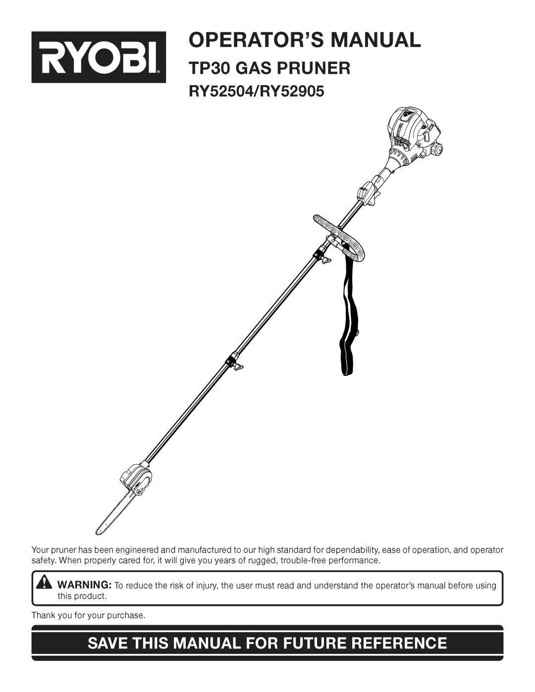 Ryobi RY52905, RY52504 manual OPERATOR’S Manual, Save this Manual for Future Reference 