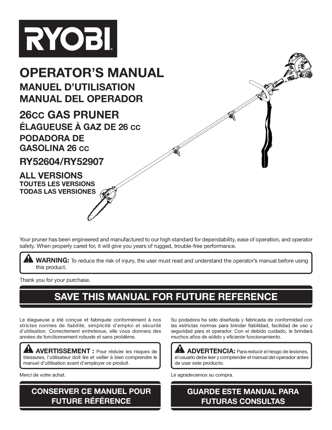 Ryobi RY52907, RY52604 manuel dutilisation Save this Manual for Future Reference, Toutes LES Versions Todas LAS Versiones 