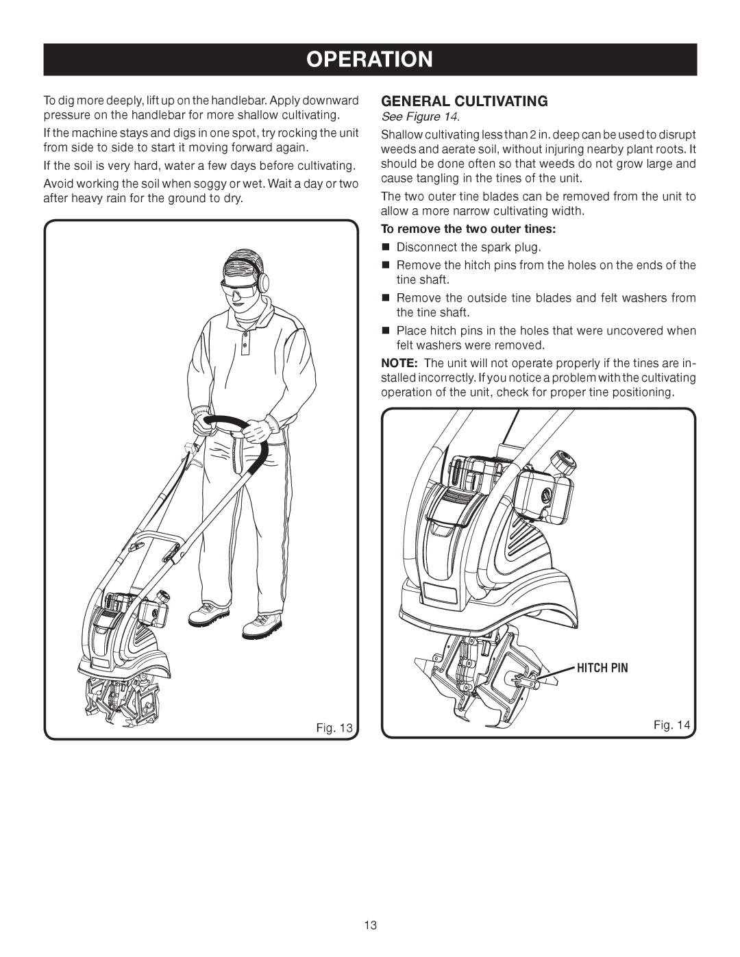 Ryobi RY60512 manual General Cultivating, To remove the two outer tines, Hitch PIN 