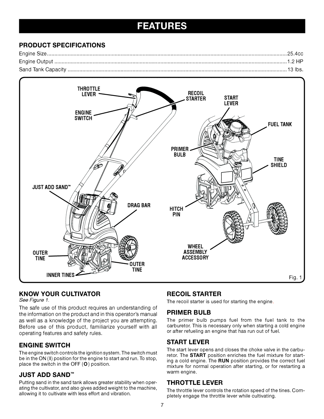 Ryobi RY60512 manual Product Specifications, Know Your Cultivator Recoil Starter, Primer Bulb, Engine Switch, Just ADD Sand 