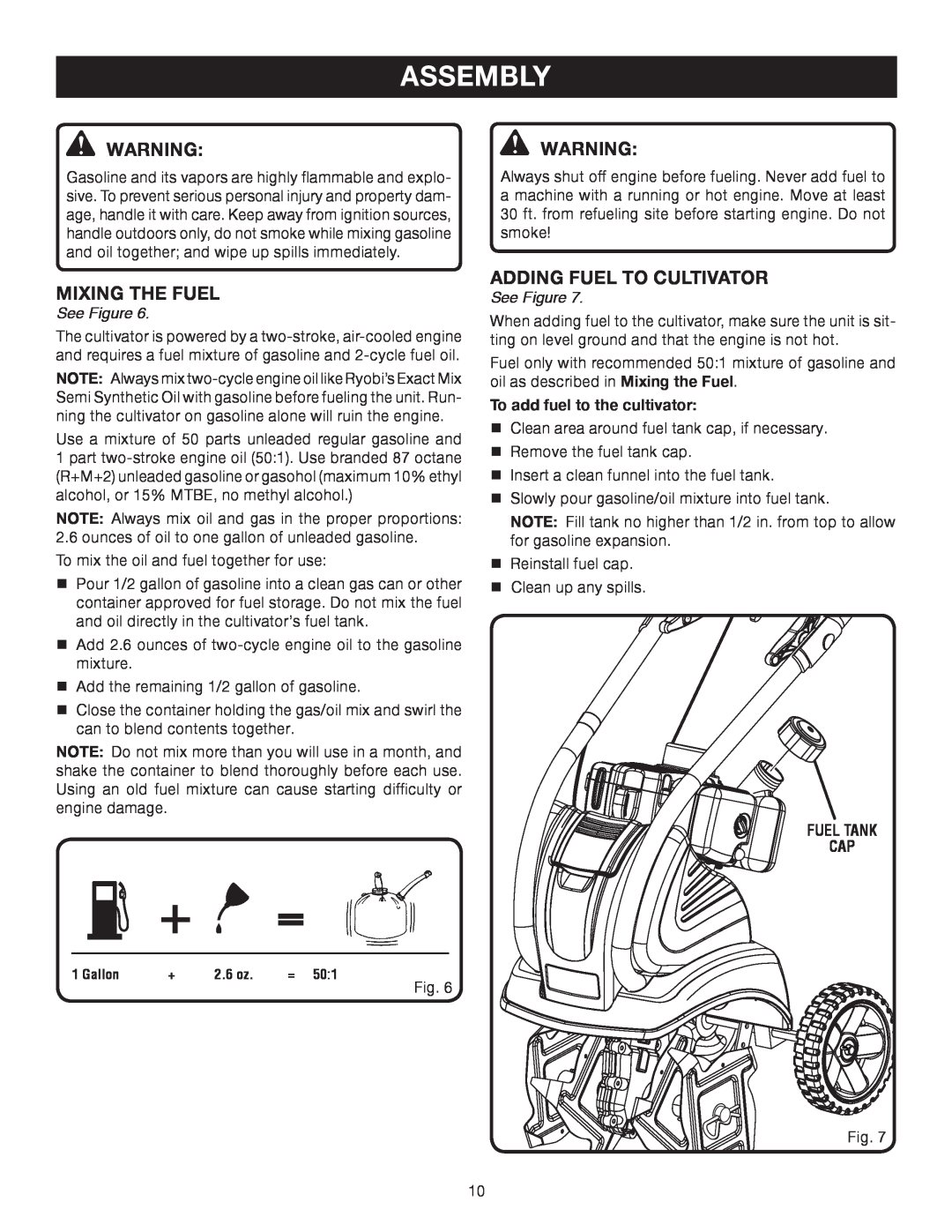 Ryobi RY60512 manual Mixing The Fuel, Adding Fuel To Cultivator, Assembly, See Figure, To add fuel to the cultivator 