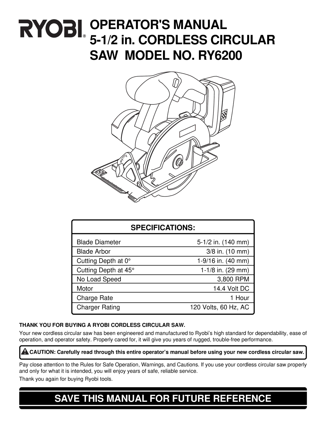 Ryobi RY6200 specifications Operators Manual, Thank YOU for Buying a Ryobi Cordless Circular SAW 