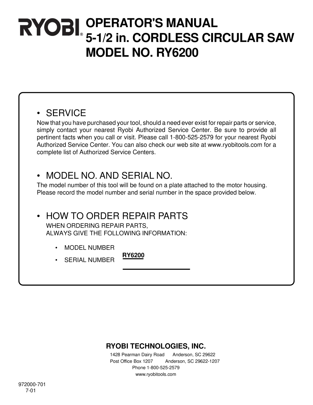 Ryobi specifications 2 in. Cordless Circular SAW Model NO. RY6200 