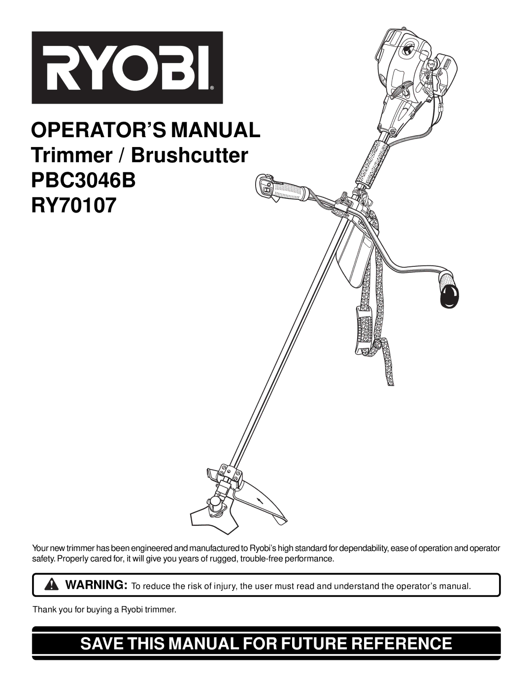 Ryobi PBC3046B, RY70107 manual OPERATOR’S Manual 