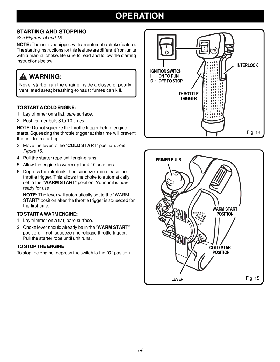 Ryobi RY70107 Starting and Stopping, See Figures 14, To Start a Cold Engine, To Start a Warm Engine, To Stop the Engine 