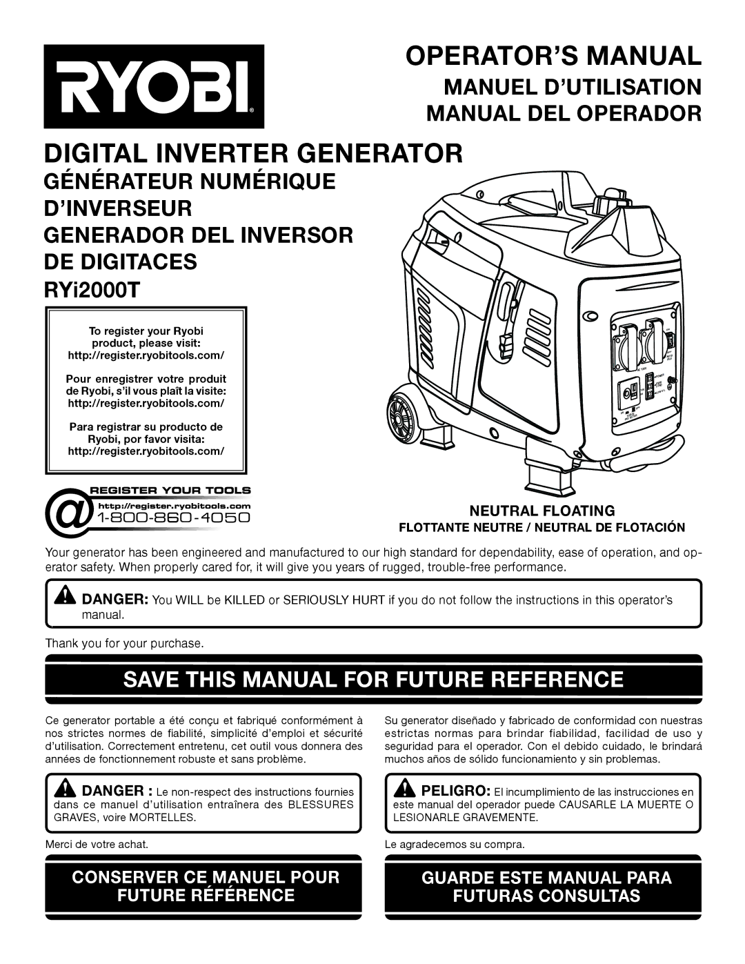 Ryobi RYI2000T manuel dutilisation Save this Manual for Future Reference, Neutral Floating 