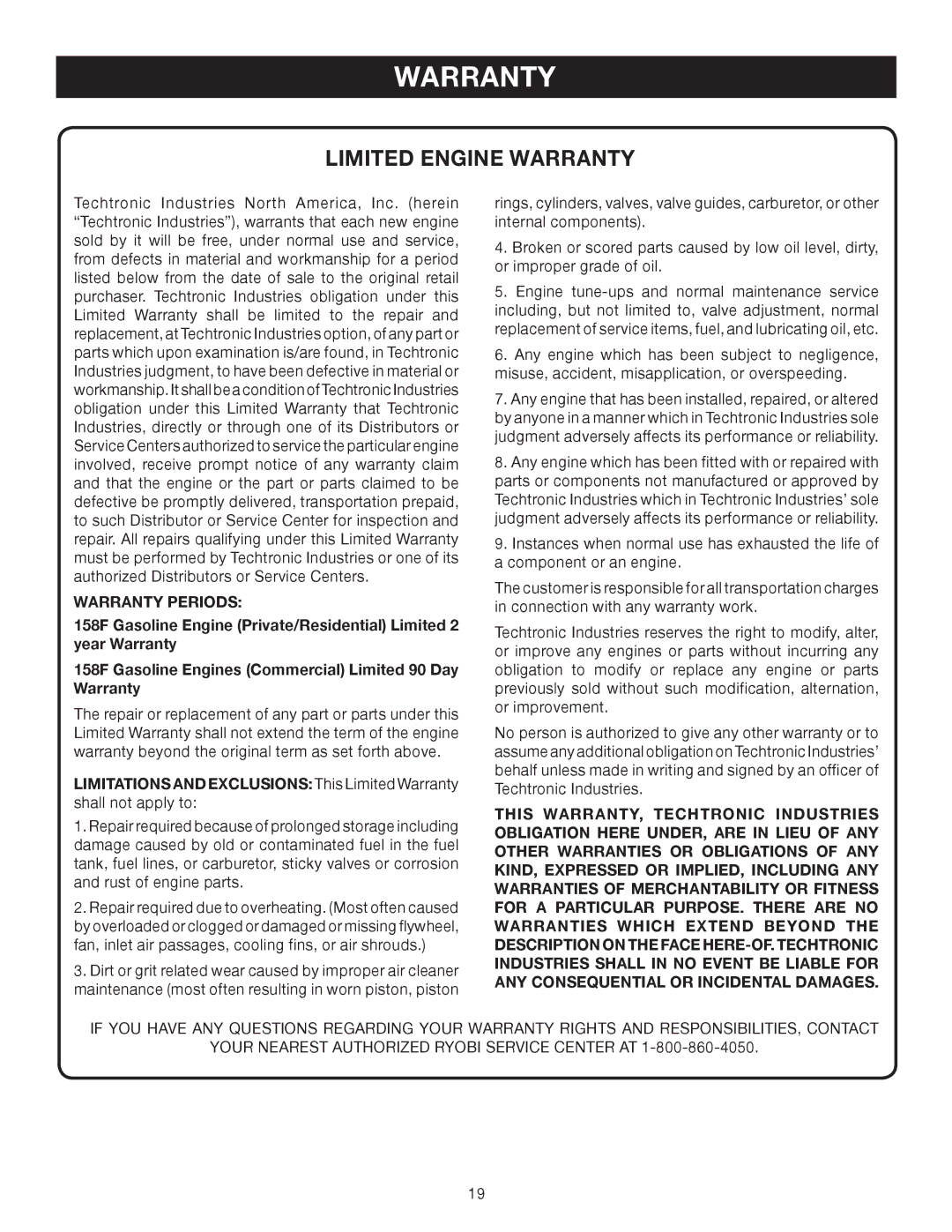 Ryobi RYI2000T manuel dutilisation Limited Engine Warranty, Warranty Periods 