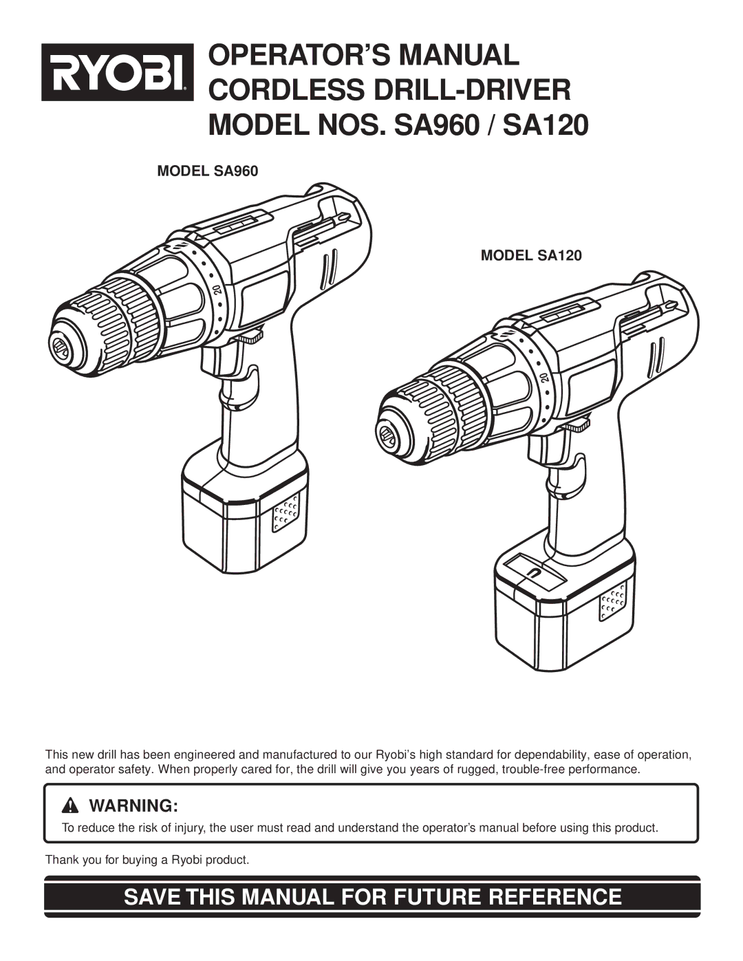 Ryobi manual Save this Manual for Future Reference, Model SA960 Model SA120 