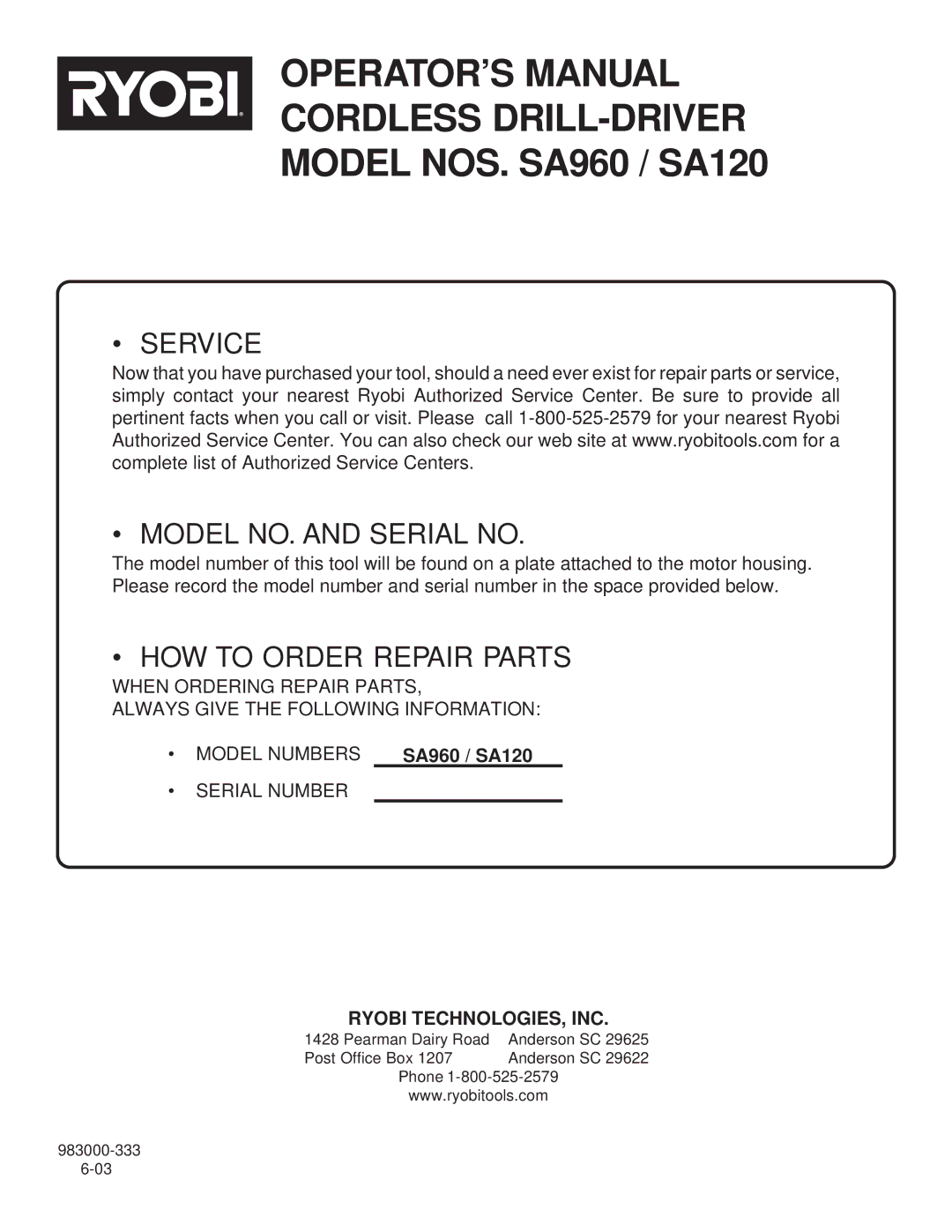 Ryobi SA120, SA960 manual Service Model NO. and Serial no, Ryobi TECHNOLOGIES, INC 