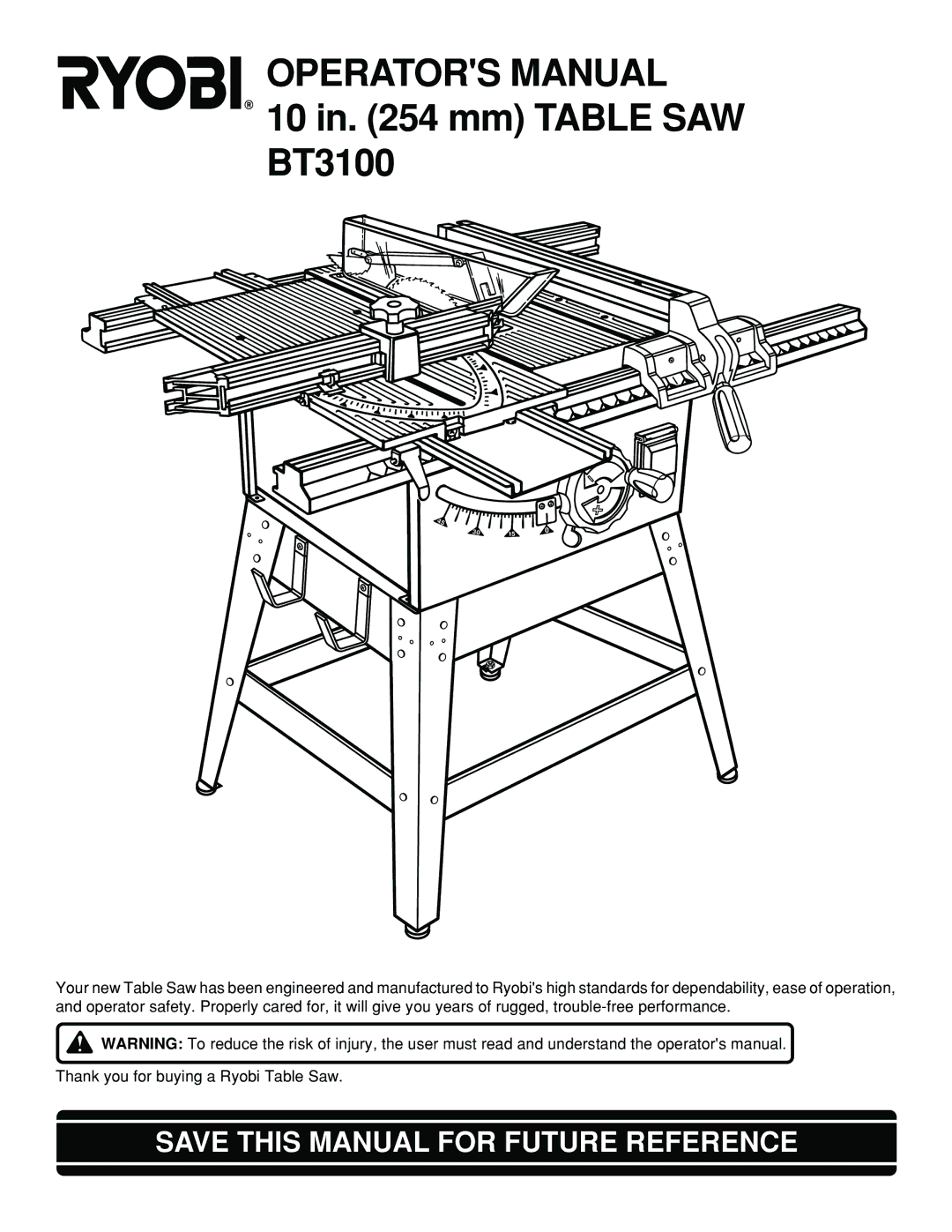 Ryobi SAW BT3100 manual Operators Manual, Save this Manual for Future Reference 