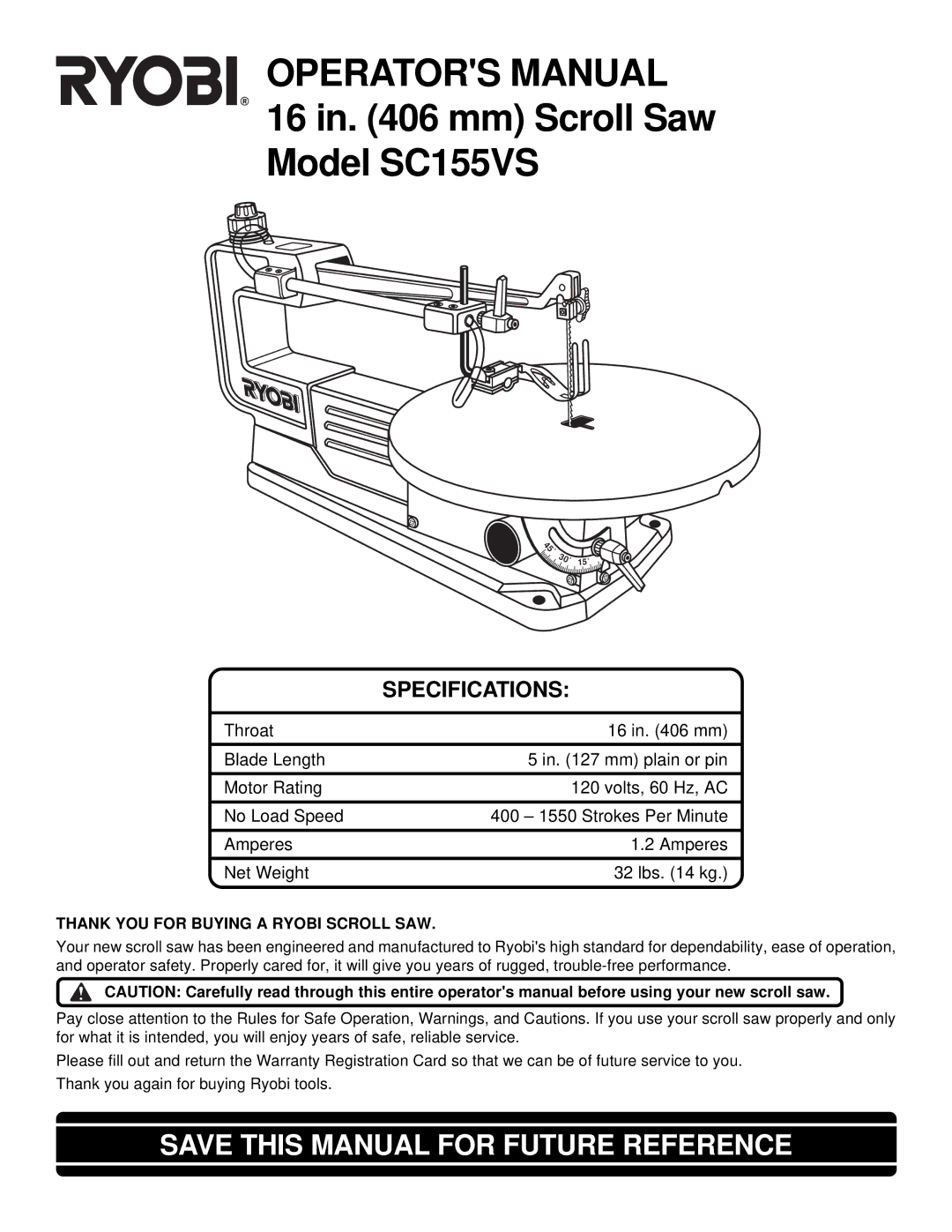 Ryobi SC155VS specifications Operators Manual, Thank YOU for Buying a Ryobi Scroll SAW 