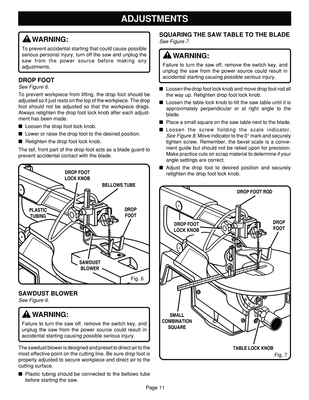 Ryobi SC164VS warranty Adjustments, Drop Foot, Sawdust Blower, Squaring the SAW Table to the Blade 