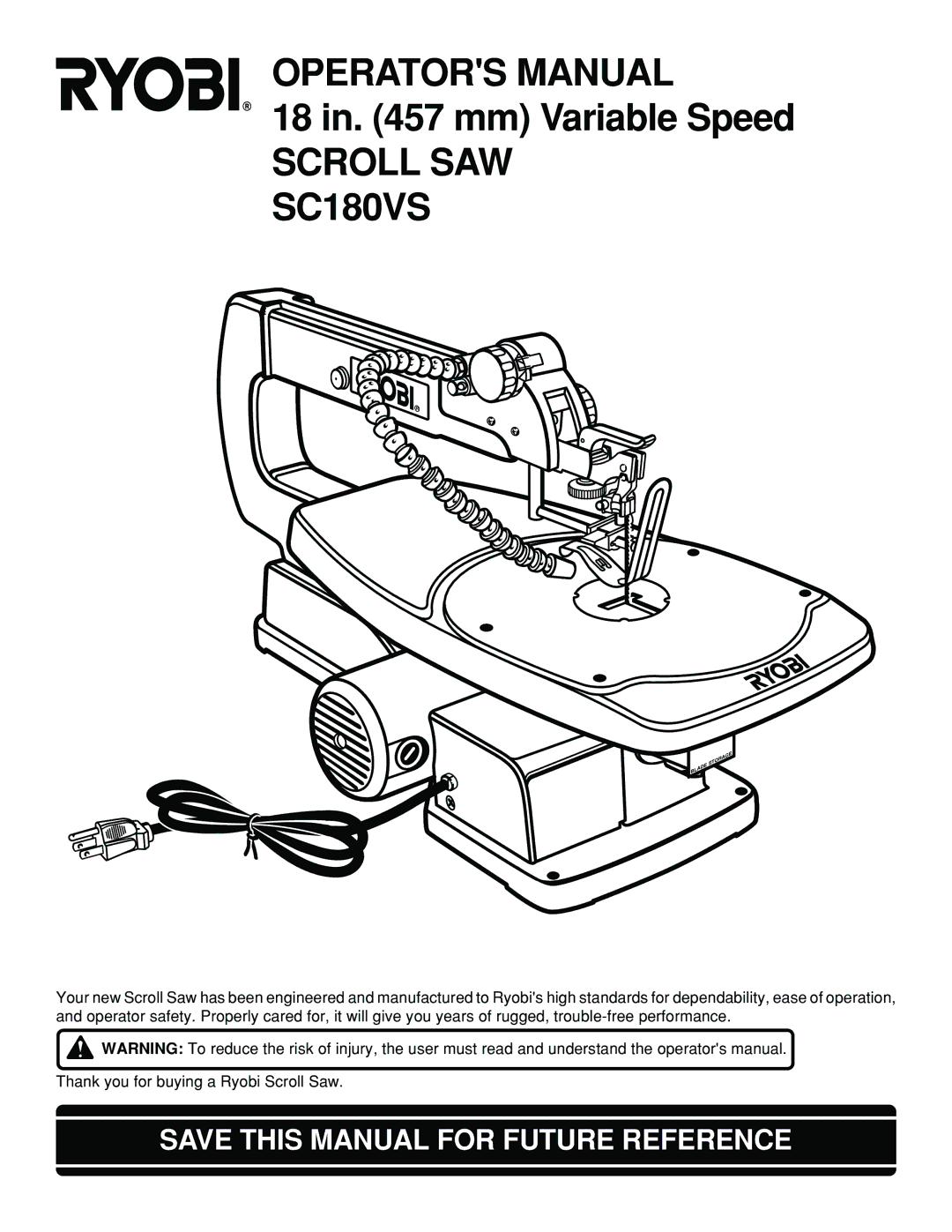 Ryobi manual Scroll SAW SC180VS, Save this Manual for Future Reference 