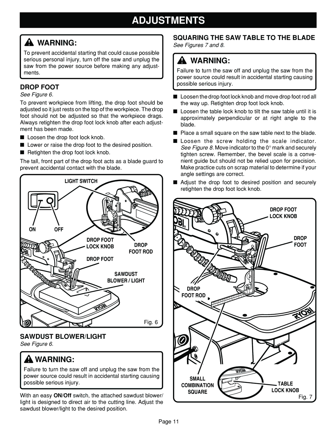 Ryobi SC180VS manual Adjustments, Drop Foot, Squaring the SAW Table to the Blade, Sawdust BLOWER/LIGHT 