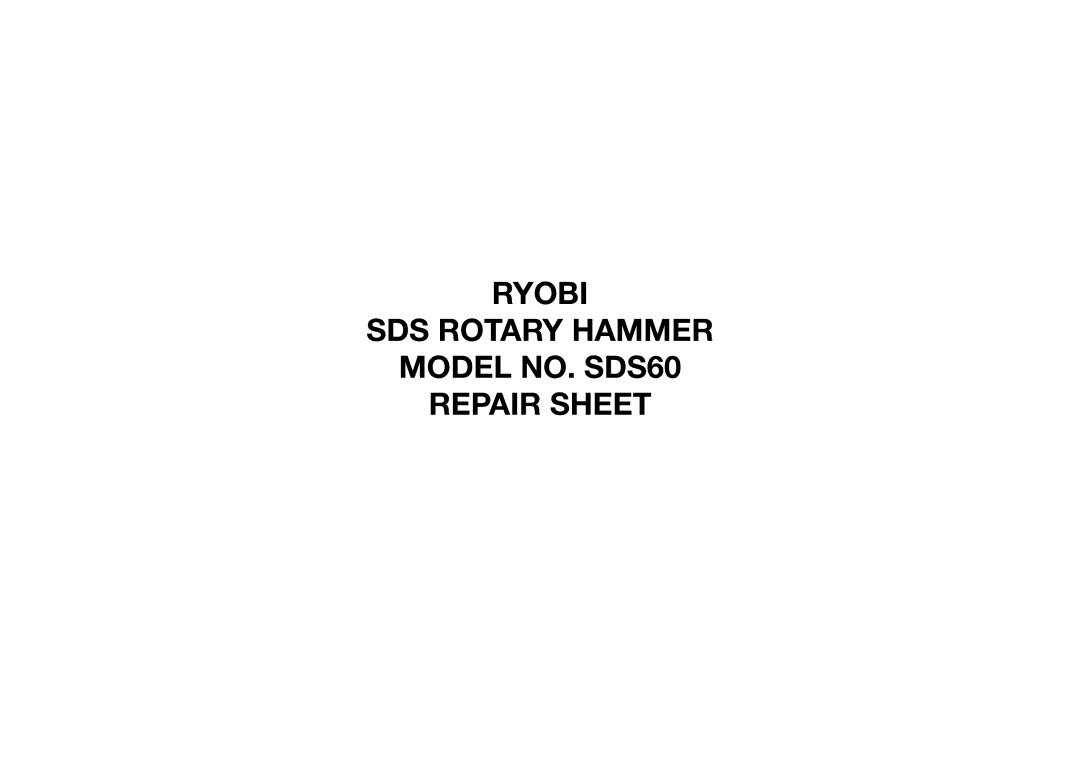 Ryobi SDS60 manual Ryobi 