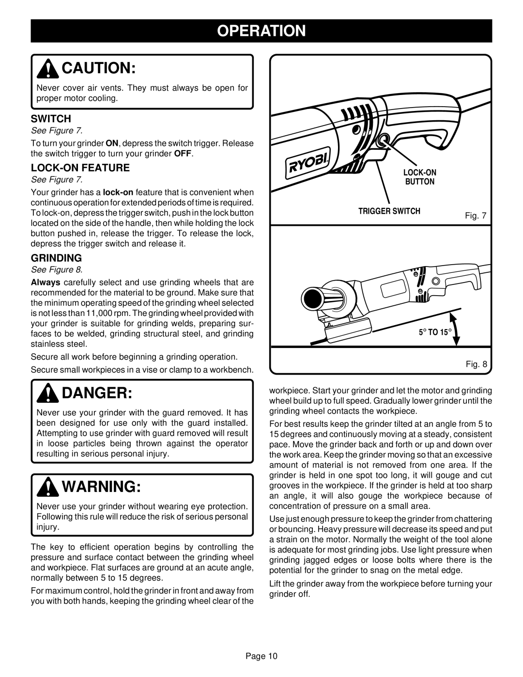 Ryobi SGL1150 specifications LOCK-ON Feature, Grinding, LOCK-ON Button Trigger Switch 