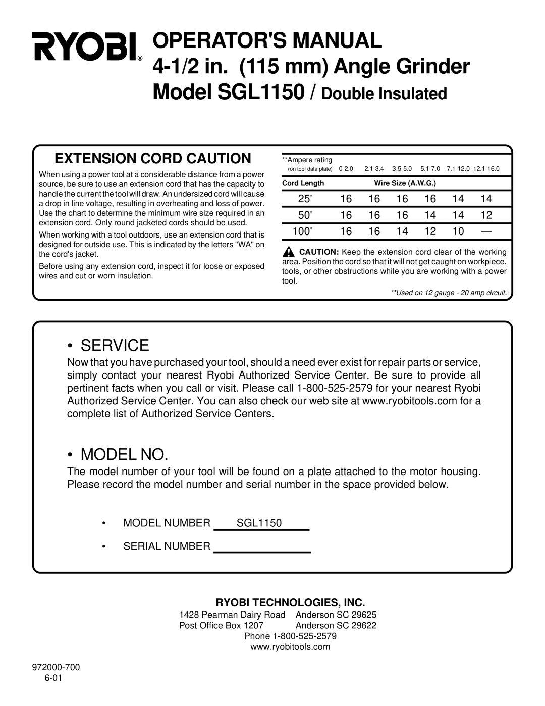 Ryobi specifications in mm Angle Grinder Model SGL1150, Ryobi TECHNOLOGIES, INC 