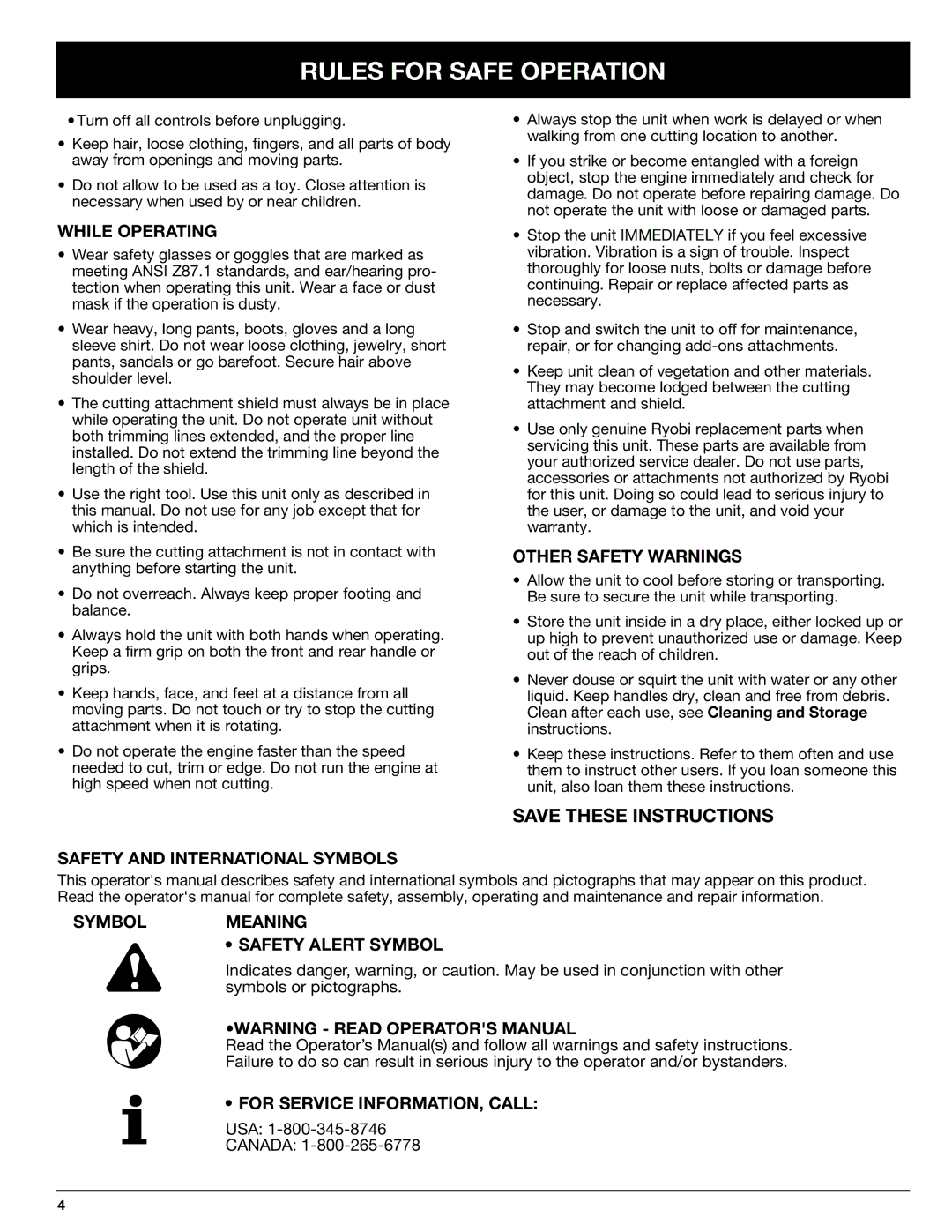 Ryobi SS725r While Operating, Other Safety Warnings, Safety and International Symbols, Symbolmeaning Safety Alert Symbol 