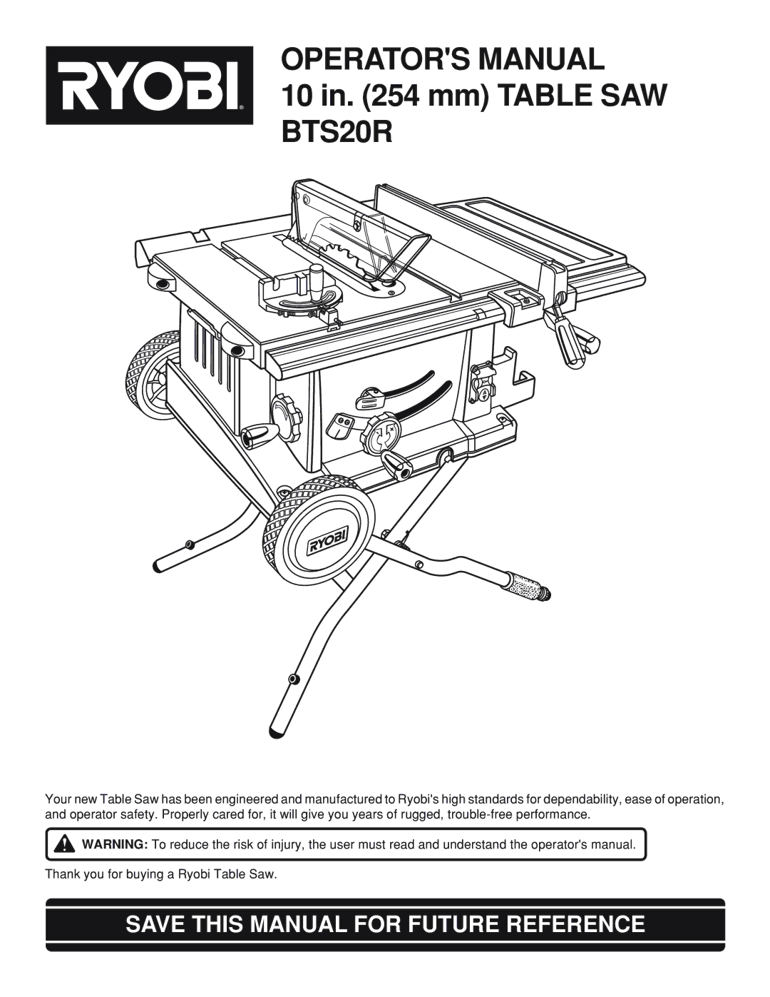 Ryobi Table Saw manual Operators Manual, Save this Manual for Future Reference 