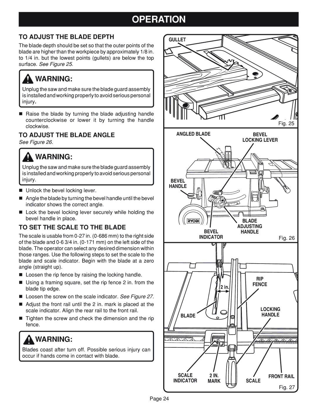 Ryobi Table Saw manual To Adjust the Blade Depth, To Adjust the Blade Angle, To SET the Scale to the Blade 