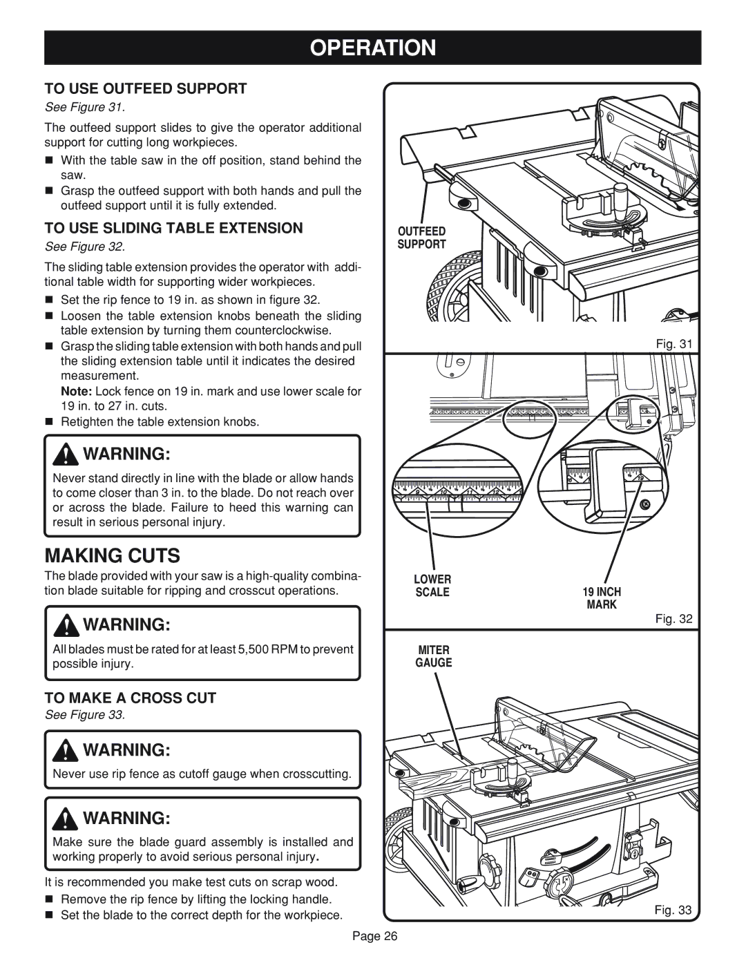 Ryobi Table Saw manual To USE Outfeed Support, To USE Sliding Table Extension, To Make a Cross CUT 