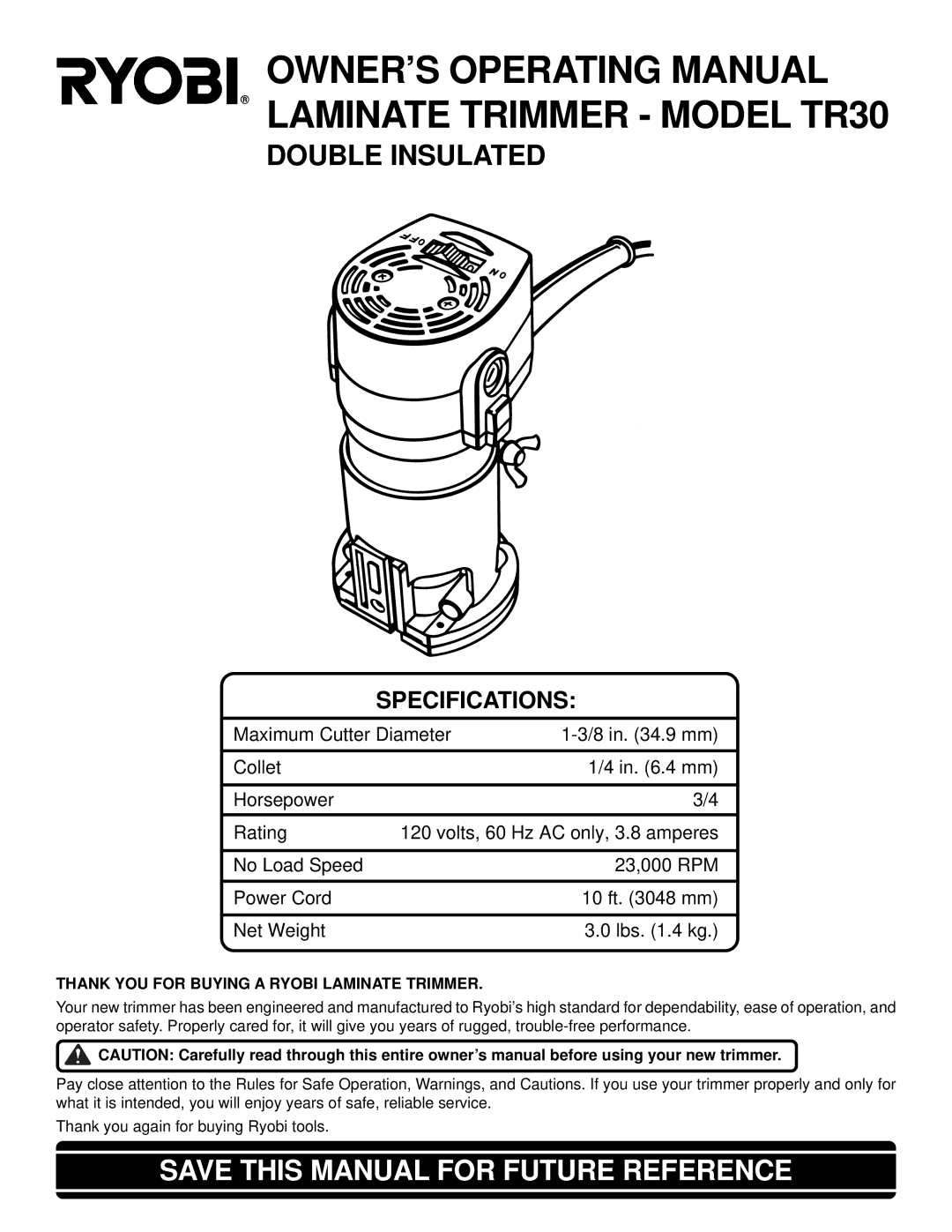 Ryobi specifications OWNER’S Operating Manual Laminate Trimmer Model TR30 