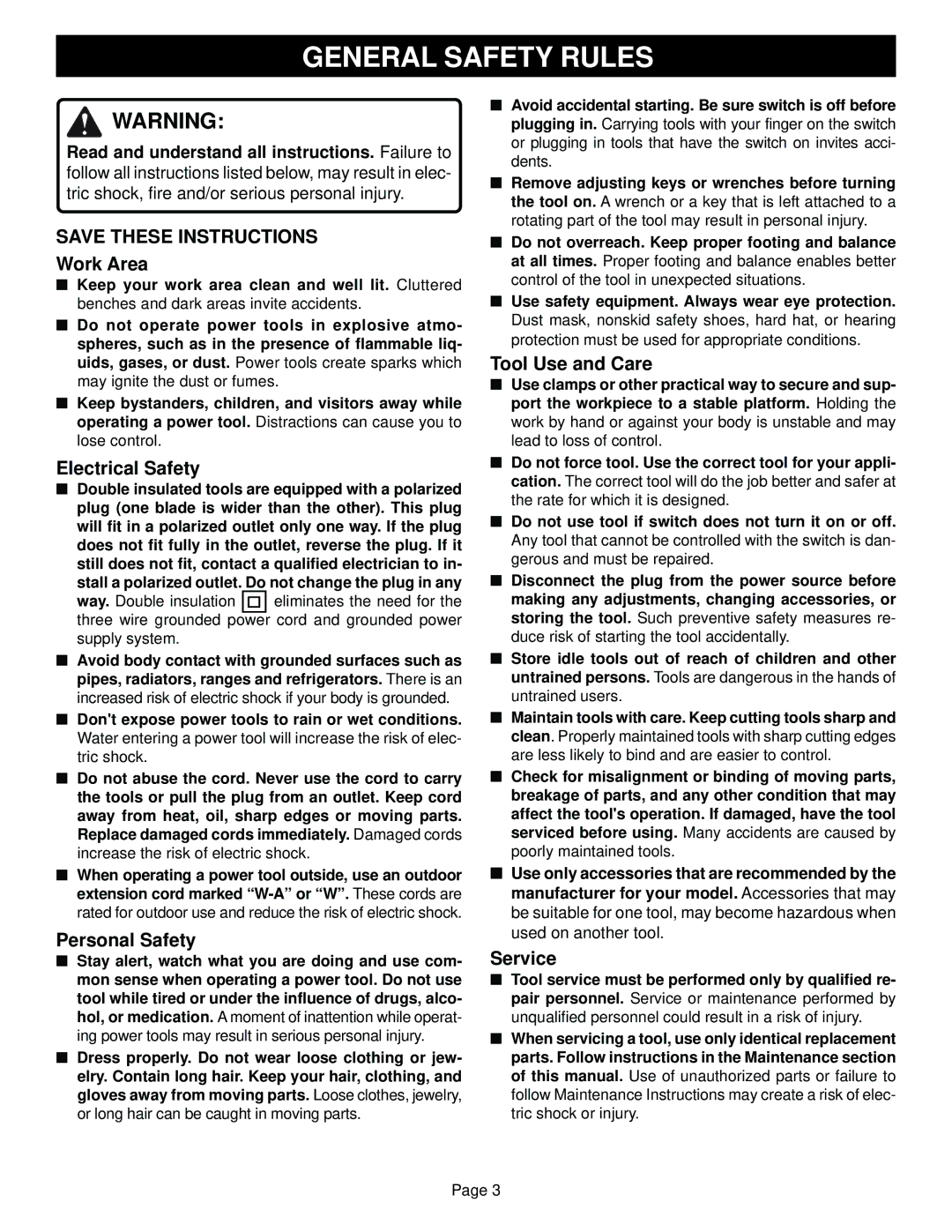 Ryobi TR31-1 specifications General Safety Rules, Stall a polarized outlet. Do not change the plug in any 