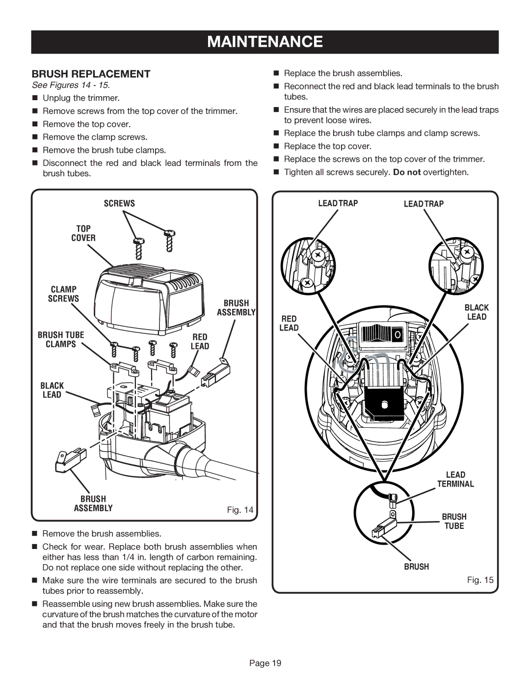 Ryobi TR45 manual Brush Replacement, Screws TOP Cover 