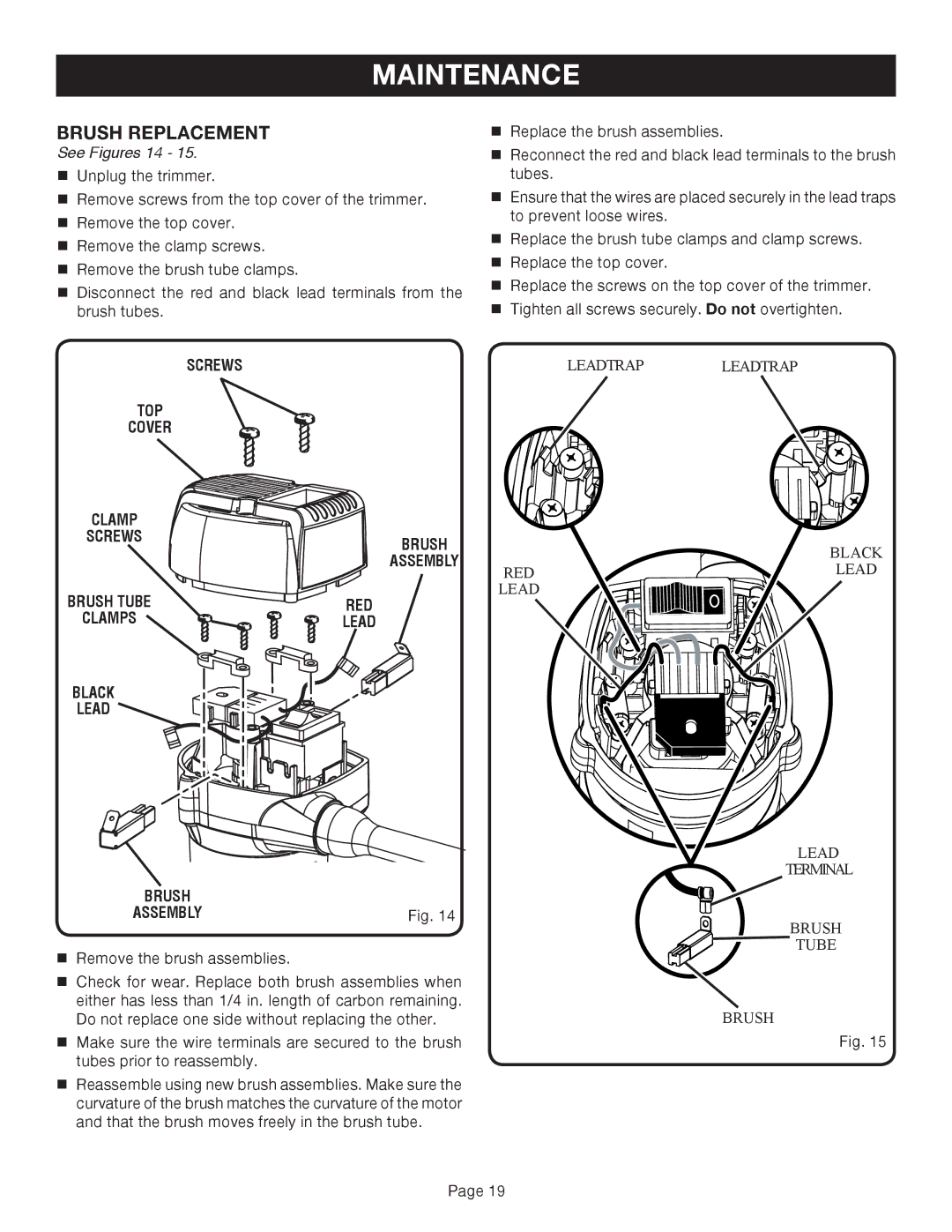 Ryobi TR45K manual Brush Replacement, Screws TOP Cover 