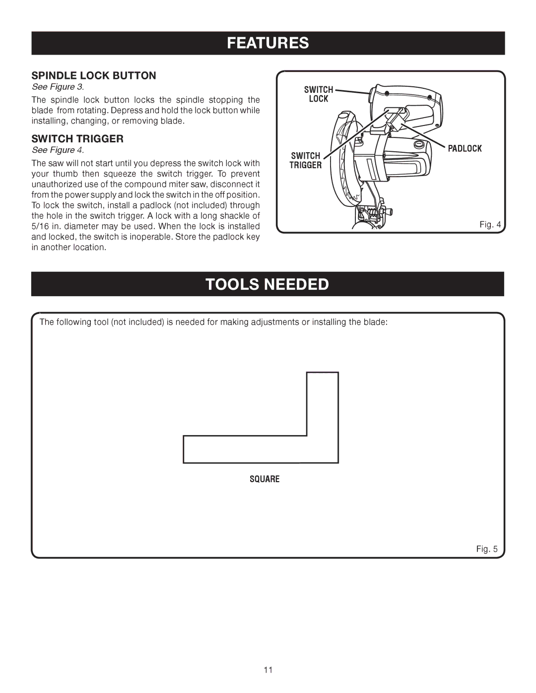 Ryobi TS1141 manual Tools Needed, Spindle Lock Button, Switch Trigger 