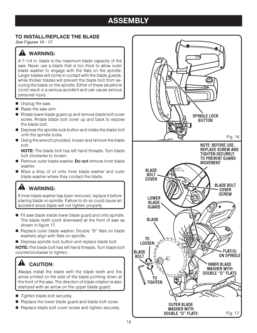 Ryobi TS1141 manual To Install/replace the Blade, See Figures 16 