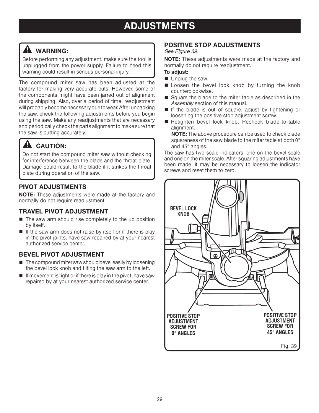 Ryobi TS1141 manual Positive Stop Adjustments, Pivot Adjustments Travel Pivot Adjustment, Bevel Pivot Adjustment 