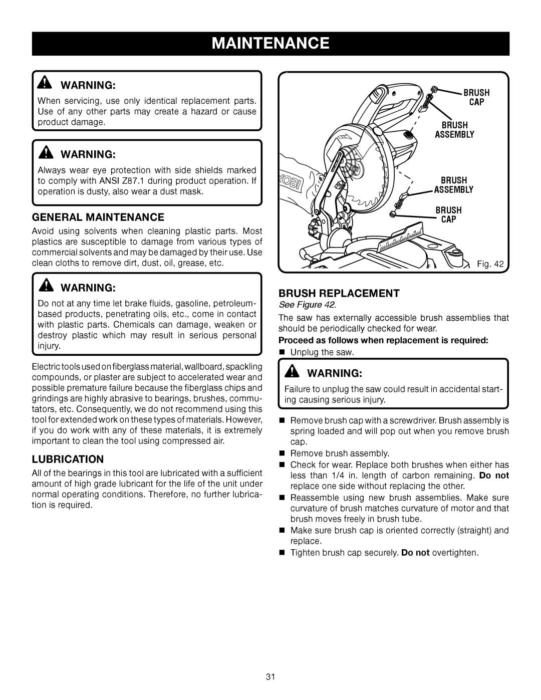 Ryobi TS1141 manual General Maintenance, Lubrication, Brush Replacement 