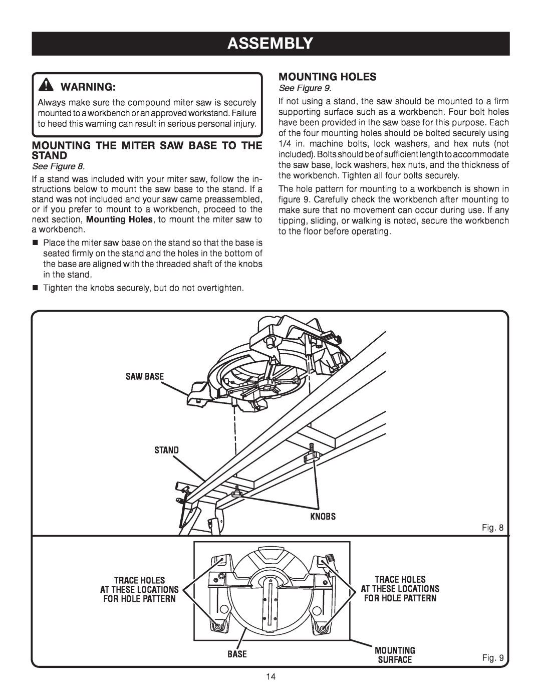 Ryobi TS1141 manual Assembly, Mounting the miter saw base to the stand, Mounting Holes, See Figure 