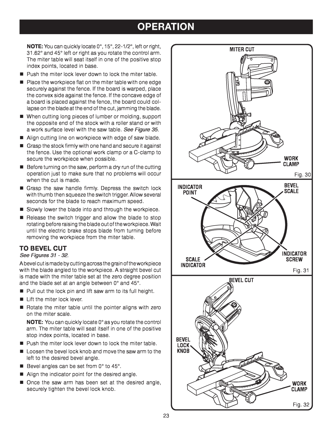 Ryobi TS1141 manual Operation, TO Bevel Cut, See Figures 31, miter CUT WORK CLAMP, INDICATOR scaleSCREW indicator 