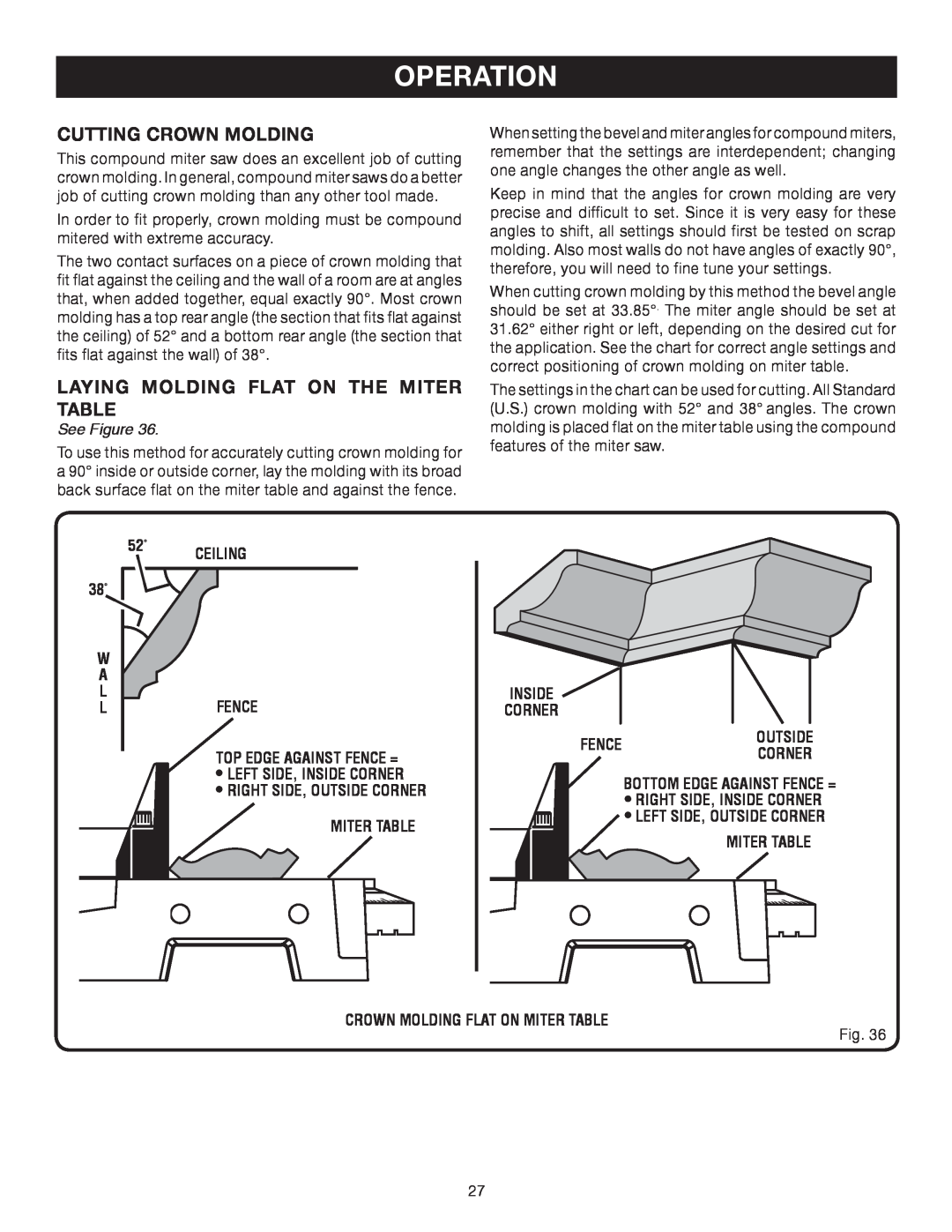 Ryobi TS1141 manual Operation, cutting crown molding, Laying molding flat on the miter table, See Figure 